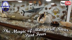 The Magic of Margaret River - Part 4